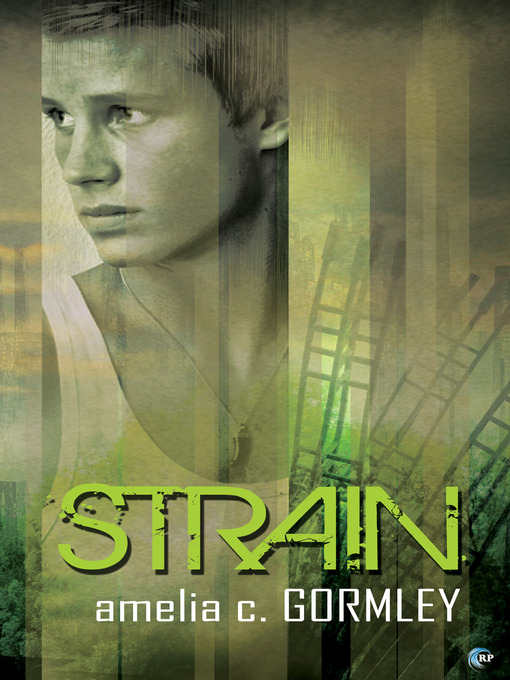 Title details for Strain by Amelia C. Gormley - Available